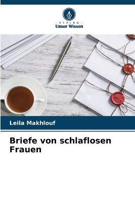 Briefe von schlaflosen Frauen