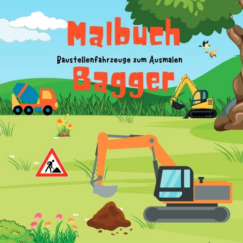 3 / Malbuch Bagger - Oscar Infestas Martin