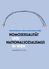 Homosexualit&auml;t und Nationalsozialismus in Wien - 