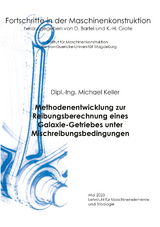 Methodenentwicklung zur Reibungsberechnung eines Galaxie-Getriebes unter Mischreibungsbedingungen - Michael Keller