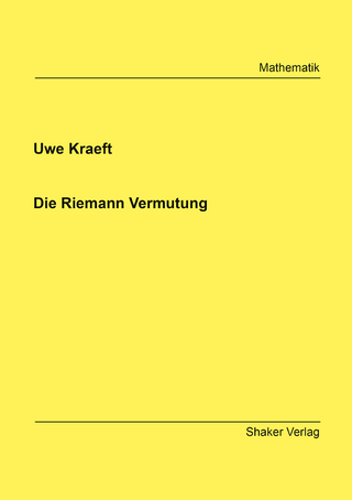 Die Riemann Vermutung