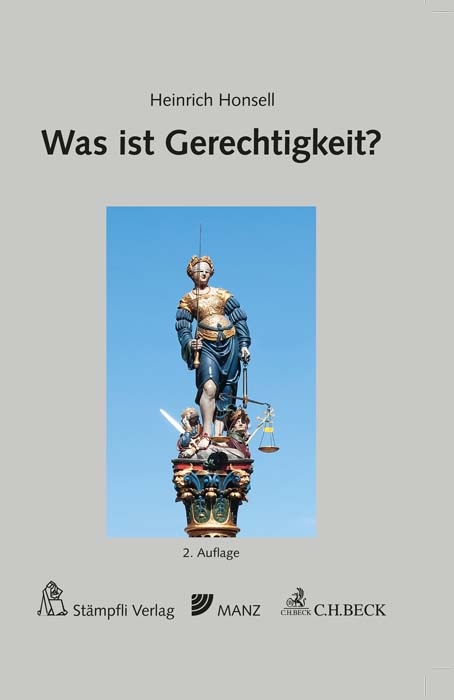 Was ist Gerechtigkeit? - Heinrich Honsell