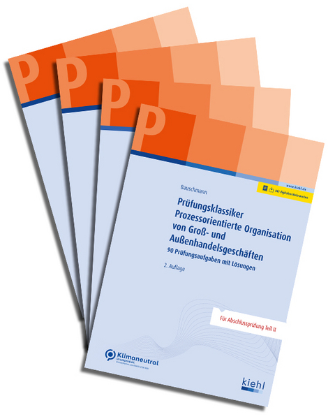 B&uuml;cherpaket Pr&uuml;fungsklassiker Kaufleute f&uuml;r Gro&szlig;- und Au&szlig;enhandelsmanagement - Erwin Bauschmann