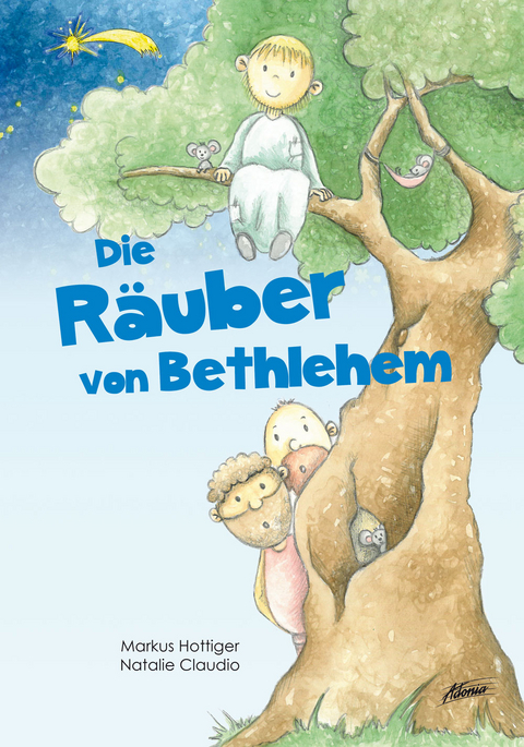 Die R&auml;uber von Bethlehem - Markus Hottiger, Natalie Claudio