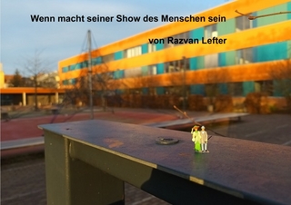 Wenn macht seiner Show des Menschen sein