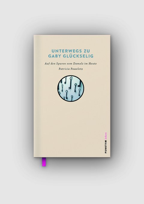 Unterwegs zu Gaby Gl&uuml;ckselig - Patricia Paweletz