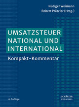 Umsatzsteuer national und international - Weimann, Rüdiger; Prätzler, Robert