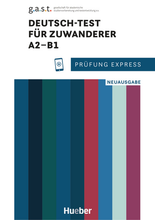 Prüfung Express – Deutsch-Test für Zuwanderer A2–B1