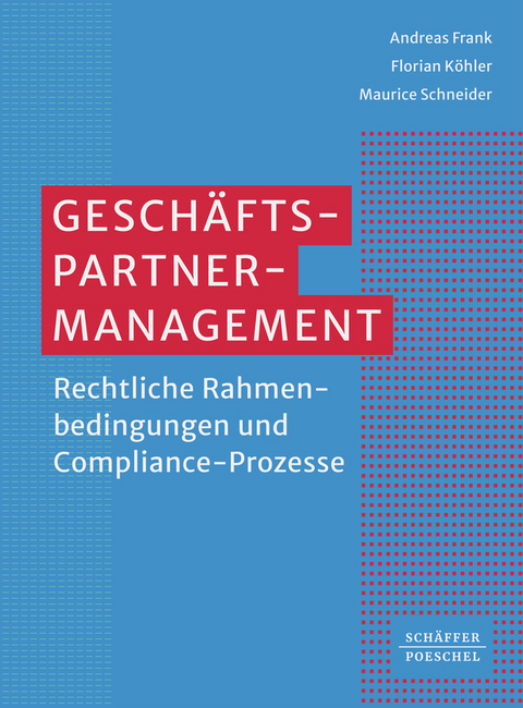 Gesch&auml;ftspartner-Management - Andreas Frank, Florian K&ouml;hler, Maurice Schneider