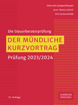 Der m&uuml;ndliche Kurzvortrag - Otto von Campenhausen, Jana-Maria Liebelt, Dirk Sommerfeld