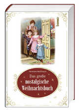 Das gro&szlig;e nostalgische Weihnachtsbuch - Hermann Multhaupt