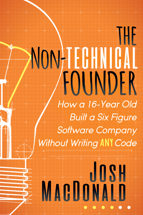 Non-Technical Founder -  Josh MacDonald
