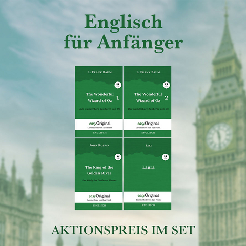 Englisch f&uuml;r Anf&auml;nger (B&uuml;cher + 4 MP3 Audio-CDs) - Lesemethode von Ilya Frank - L. Frank Baum, John Ruskin, Hector Hugh Munro (Saki)