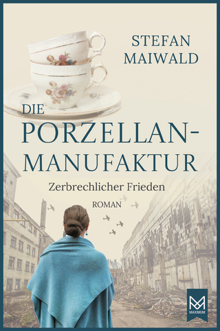 Die Porzellanmanufaktur