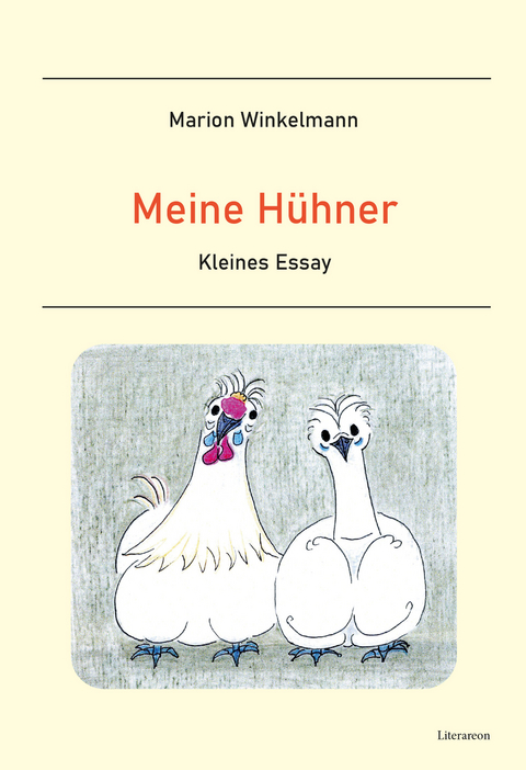 Meine H&uuml;hner - Marion Winkelmann