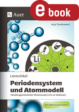 Lernzirkel Periodensystem und Atommodell - Anja Dombrowski
