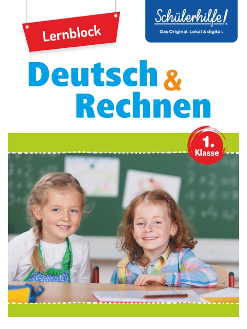 &Uuml;bungsblock Deutsch + Rechnen 1. Klasse - Eva Christian, Katja Speicher, Marc Beck, Anne Scheller, Ellen Weitbrecht