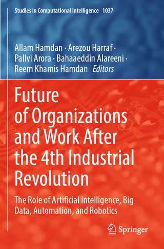 Future of Organizations and Work After the 4th Industrial Revolution