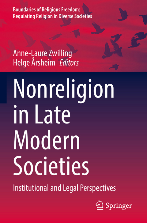 Nonreligion in Late Modern Societies - 
