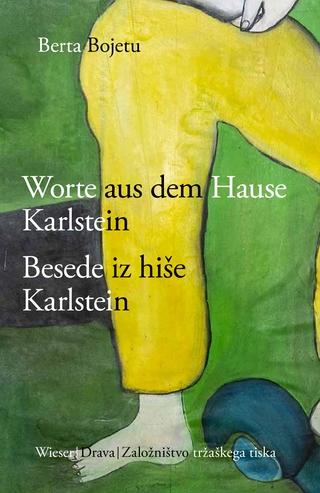Besede iz hiše Karlstein Jankobi / Worte aus dem Hause Karlstein Jankobi