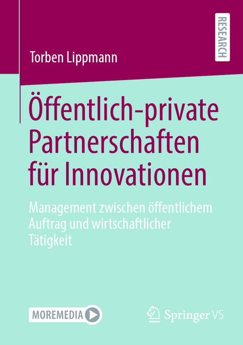 &Ouml;ffentlich-private Partnerschaften f&uuml;r Innovationen - Torben Lippmann