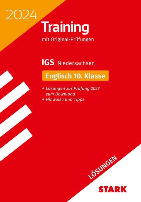 STARK L&ouml;sungen zu Original-Pr&uuml;fungen und Training - Abschluss Integrierte Gesamtschule 2024 - Englisch 10. Klasse - Niedersachsen