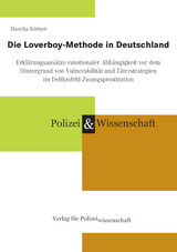 Die Loverboy-Methode in Deutschland - Mascha K&ouml;rner