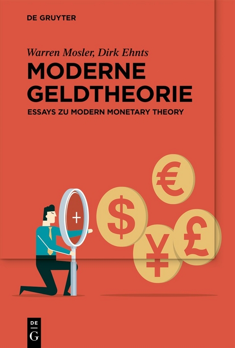 Moderne Geldtheorie - Warren Mosler