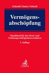 Vermögensabschöpfung - Wilhelm Schmidt