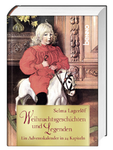 Weihnachtsgeschichten und Legenden - Selma Lagerl&ouml;f