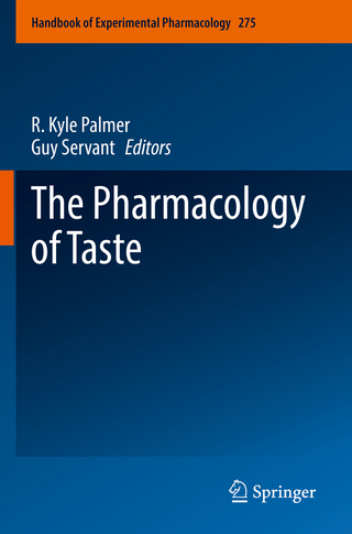 The Pharmacology of Taste