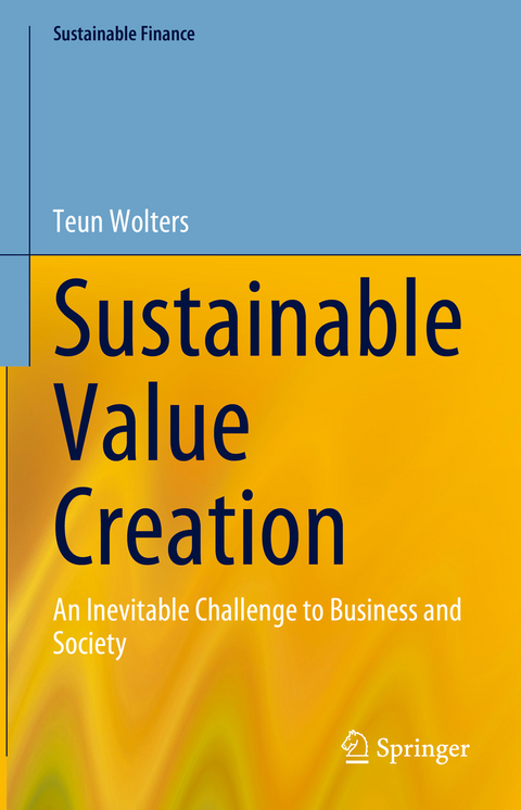 Sustainable Value Creation - Teun Wolters