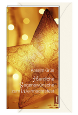 Herzliche Segensw&uuml;nsche zum Weihnachtsfest - Anselm Gr&uuml;n
