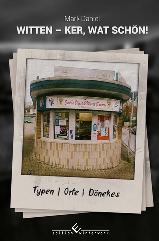 Witten – ker, wat schön!