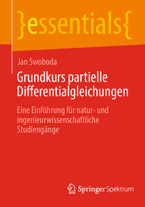 Grundkurs partielle Differentialgleichungen - Jan Swoboda