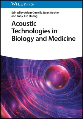 Acoustic technologies in biology and medicine