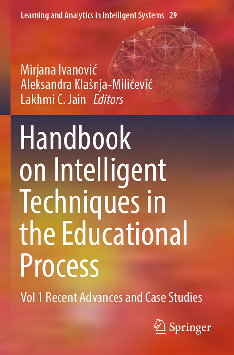 Handbook on Intelligent Techniques in the Educational Process - 