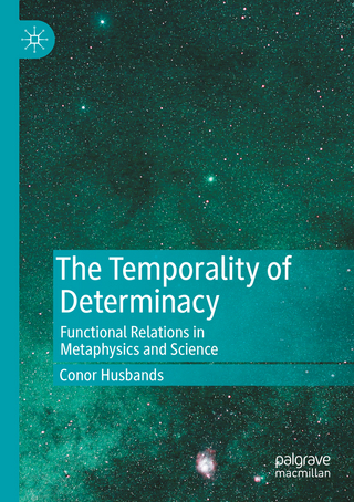 The Temporality of Determinacy