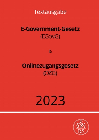 E-Government-Gesetz (EGovG) & Onlinezugangsgesetz (OZG)