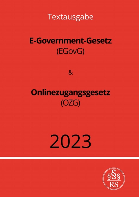 E-Government-Gesetz (EGovG) &amp; Onlinezugangsgesetz (OZG) - Ronny Studier