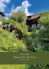 Balsam f&uuml;r die Seele - Christina Egger