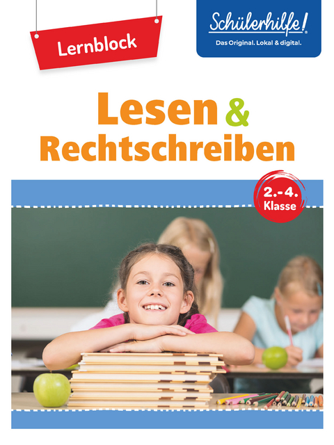 &Uuml;bungsblock Lesen + Rechtschreiben 2.-4. Klasse - Marc Beck, Eva Chrisitian, Katrin H&ouml;ller, Katja Speicher, Anne Scheller