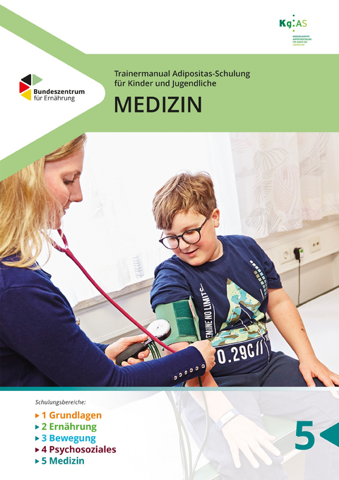 Trainermanual Adipositasschulung f&uuml;r Kinder und Jugendliche - Medizin
