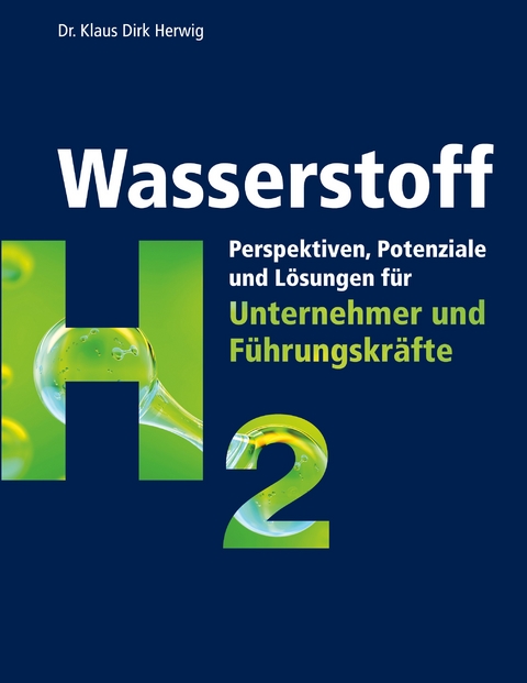Wasserstoff - Klaus Dirk Herwig