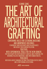 The Art of Architectural Grafting - Jeanne Gang