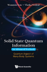 SOLID STATE QUANTUM INFORMATION - Vlatko Vedral, Wonmin Son