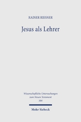 Jesus als Lehrer - Rainer Riesner