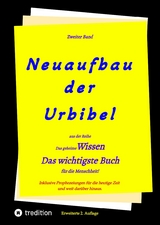 2. Auflage 2. Band von Neuaufbau der Urbibel - Johannes Greber, Martin Luther