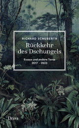 R&uuml;ckkehr des Dschungels - Richard Schuberth