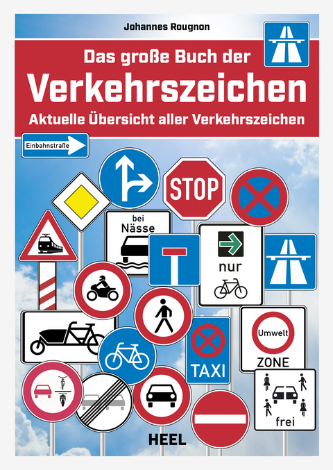 Das gro&szlig;e Buch der Verkehrszeichen - Tim Saathoff